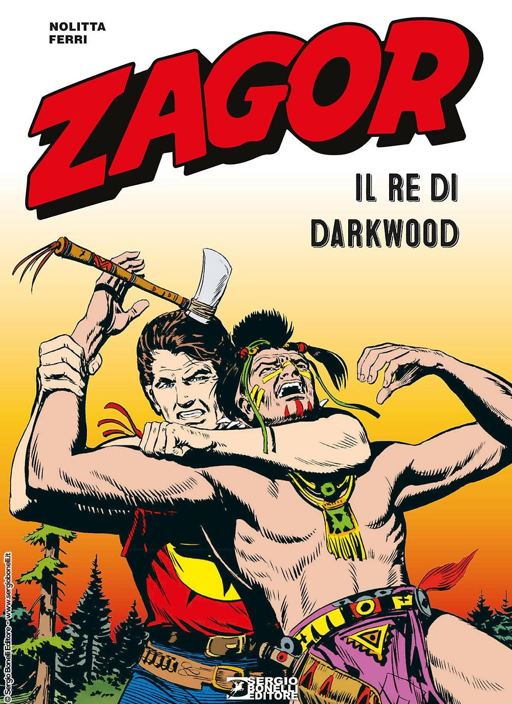 Immagine di Zagor – Il Re di Darkwood – Sergio Bonelli Editore – Italiano