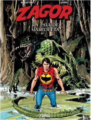 Zagor Le Origini - La Palude Maledetta - Sergio Bonelli Editore - Italiano