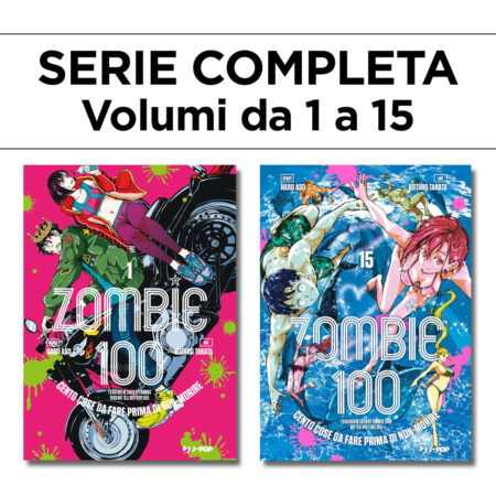 Zombie 100 1/15 - Serie Completa - Jpop - Italiano