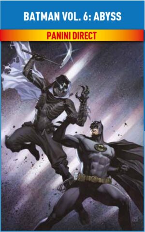 Batman Vol. 6 - Abyss - DC Rebirth Collection - Panini Comics - Italiano