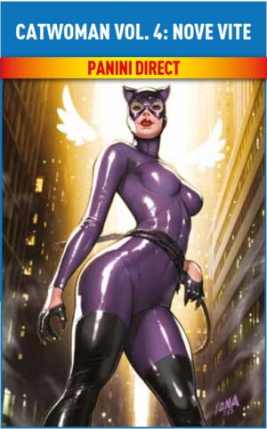 Catwoman Vol. 4 - Nove Vite - DC Comics Special - Panini Comics - Italiano