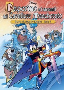 Diary of a Wacky Knight Vol. 2 – Paperino e i Racconti del Cavaliere Mascherato – Disney Special Events 49 – Panini Comics – Italiano news