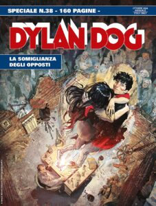 Dylan Dog Speciale 38 – La Somiglianza degli Opposti – Sergio Bonelli Editore – Italiano news