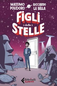 Figli delle Stelle – Feltrinelli Comics – Italiano news