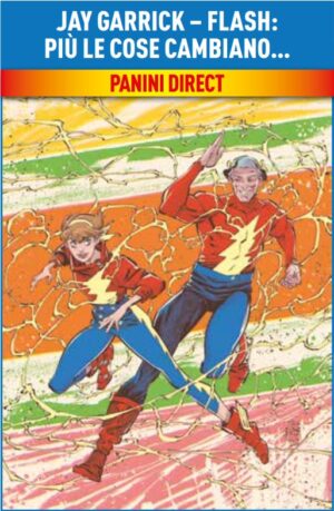 Jay Garrick - Flash: Più le Cose Cambiano... - DC Comics Collection - Panini Comics - Italiano