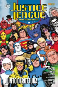 Justice League International Vol. 5 – Punto di Rottura – DC Comics Evergreen – Panini Comics – Italiano news