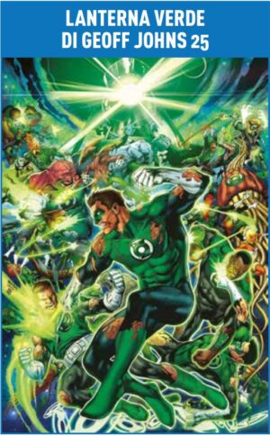 Lanterna Verde di Geoff Johns 25 - DC Best Seller Nuova Serie 46 - Panini Comics - Italiano