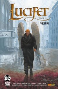 Lucifer Vol. 11 – Vespri – DC Black Label Hits – Panini Comics – Italiano news