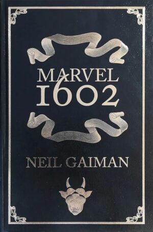 Marvel 1602 - Edizione Definitiva - Marvel Grimorio - Panini Comics - Italiano