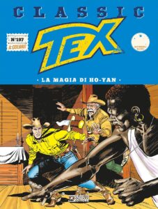 Tex Classic 197 – La Magia di Ho-Yan – Sergio Bonelli Editore – Italiano news