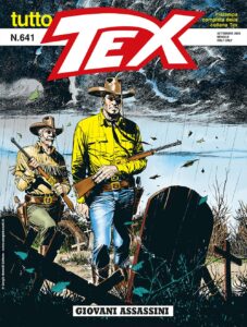 Tutto Tex 641 – Giovani Assassini – Sergio Bonelli Editore – Italiano news