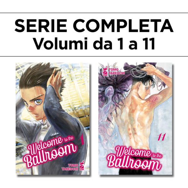 Welcome to the Ballroom 1/11 - Serie Completa - Edizioni Star Comics - Italiano