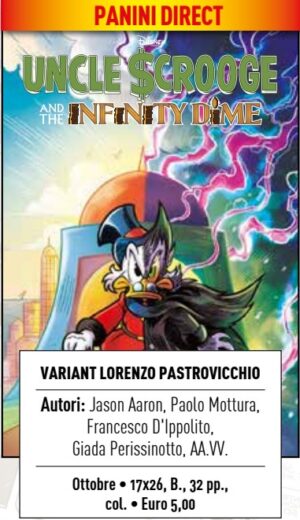 Zio Paperone e il Decino dell'Infinito - Variant Lorenzo Pastrovicchio - Panini Comics - Italiano