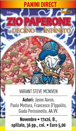 Zio Paperone e il Decino dell'Infinito - Variant Steve McNiven - Panini Comics - Italiano