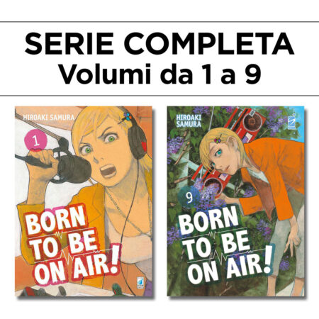 Born to Be on Air! 1/9 - Serie Completa - Edizioni Star Comics - Italiano