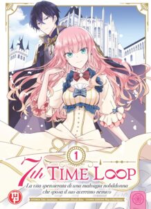 7th Time Loop 1 – Collana MX – Magic Press – Italiano news