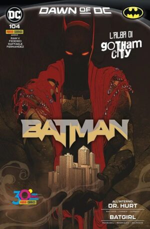 Batman 104 - L'Alba di Gotham City - Panini Comics - Italiano