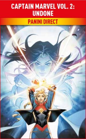 Captain Marvel Vol. 2 - Undone - Marvel Collection - Panini Comics - Italiano