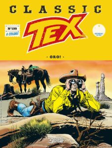 Tex Classic 199 – Oro! – Sergio Bonelli Editore – Italiano news