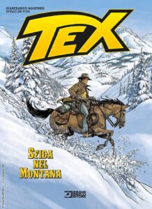 Tex – Sfida nel Montana – Sergio Bonelli Editore – Italiano bonelli