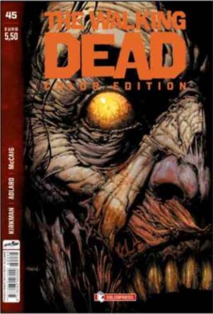 The Walking Dead - Color Edition 45 - Saldapress - Italiano